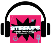 Stirrups: Candid Conversations in Women's Health